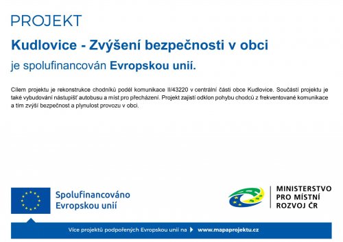 Projektu „Kudlovice - Zvýšení bezpečnosti v obci“ z IROP.