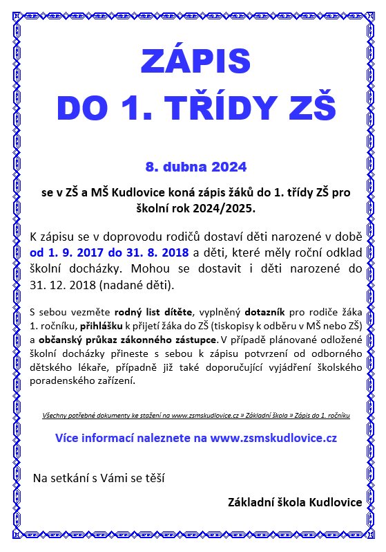 Zápis do 1. třídy Základní školy Kudlovice