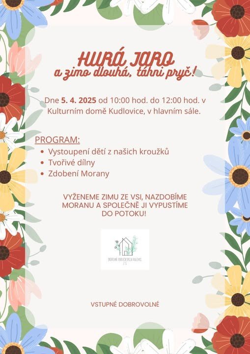 Hurá jaro a zimo dlouhá, táhni pryč!
